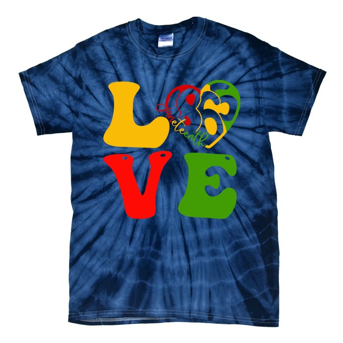 Happy Juneteenth Is My Independence Day Love Black Wo Tie-Dye T-Shirt