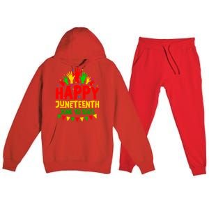 Happy Juneteenth June 19 1865 Black History Freedom Melanin Gift Premium Hooded Sweatsuit Set