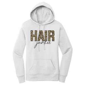 Hair Junkie Leopard Hair Hairdresser Hairstylist Women's Pullover Hoodie