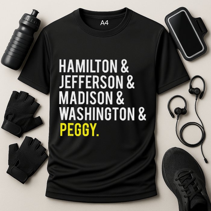 Hamilton Jefferson Madison Washington And Peggy Cooling Performance Crew T-Shirt