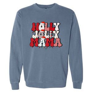 Holly Jolly Mama Mom Matching Merry Christmas Holiday Garment-Dyed Sweatshirt