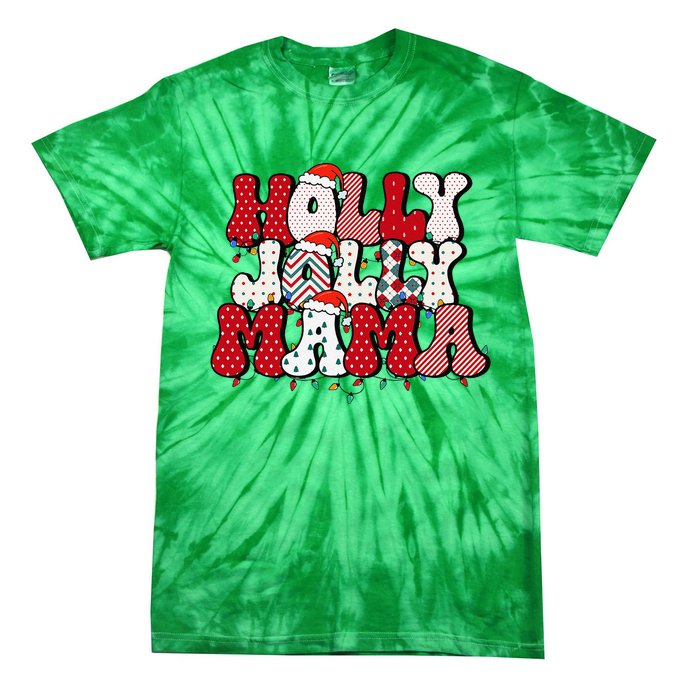 Holly Jolly Mama Mom Matching Merry Christmas Holiday Tie-Dye T-Shirt