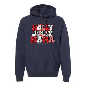 Holly Jolly Mama Mom Matching Merry Christmas Holiday Premium Hoodie