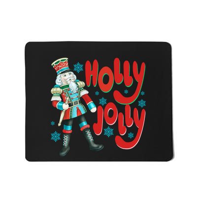 Holly Jolly Nutcracker Christmas Nutcracker Christmas Mousepad