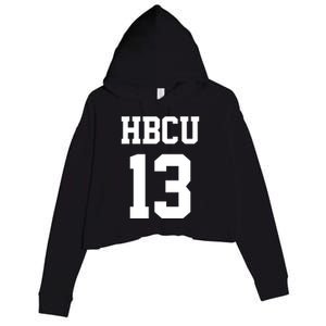 Hbcu Jersey Number 13 Historically Black College University Gift Crop Fleece Hoodie