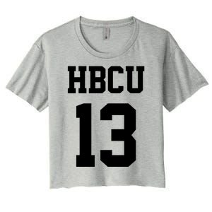 Hbcu Jersey Number 13 Historically Black College University Gift Women's Crop Top Tee