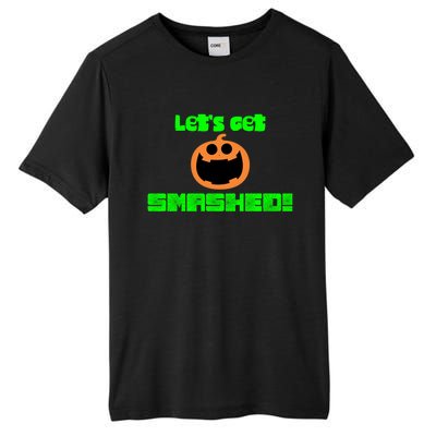 Halloween Jack O Lantern LetS Get Smashed! Funny Gift Tall Fusion ChromaSoft Performance T-Shirt