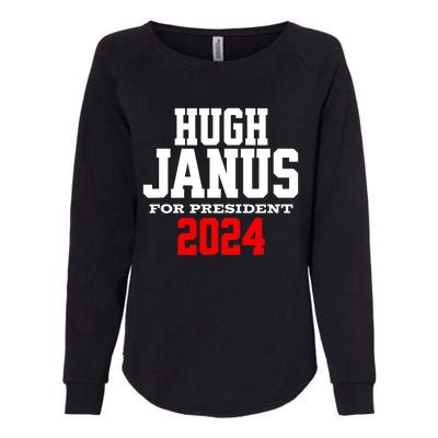 Hugh Janus Presidential Election 2024 Funny Innuendo Womens California Wash Sweatshirt