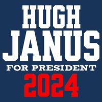 Hugh Janus Presidential Election 2024 Funny Innuendo Cool Comfort Performance Bucket Hat