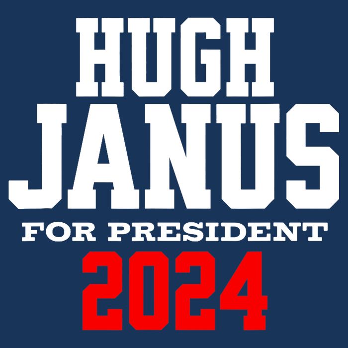 Hugh Janus Presidential Election 2024 Funny Innuendo Cool Comfort Performance Bucket Hat
