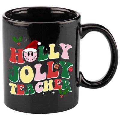 Holly Jolly Teacher Cute Christmas Gift 11oz C Handle Ceramic Mug