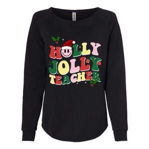 Holly Jolly Teacher Cute Christmas Gift Womens California Wash Sweatshirt