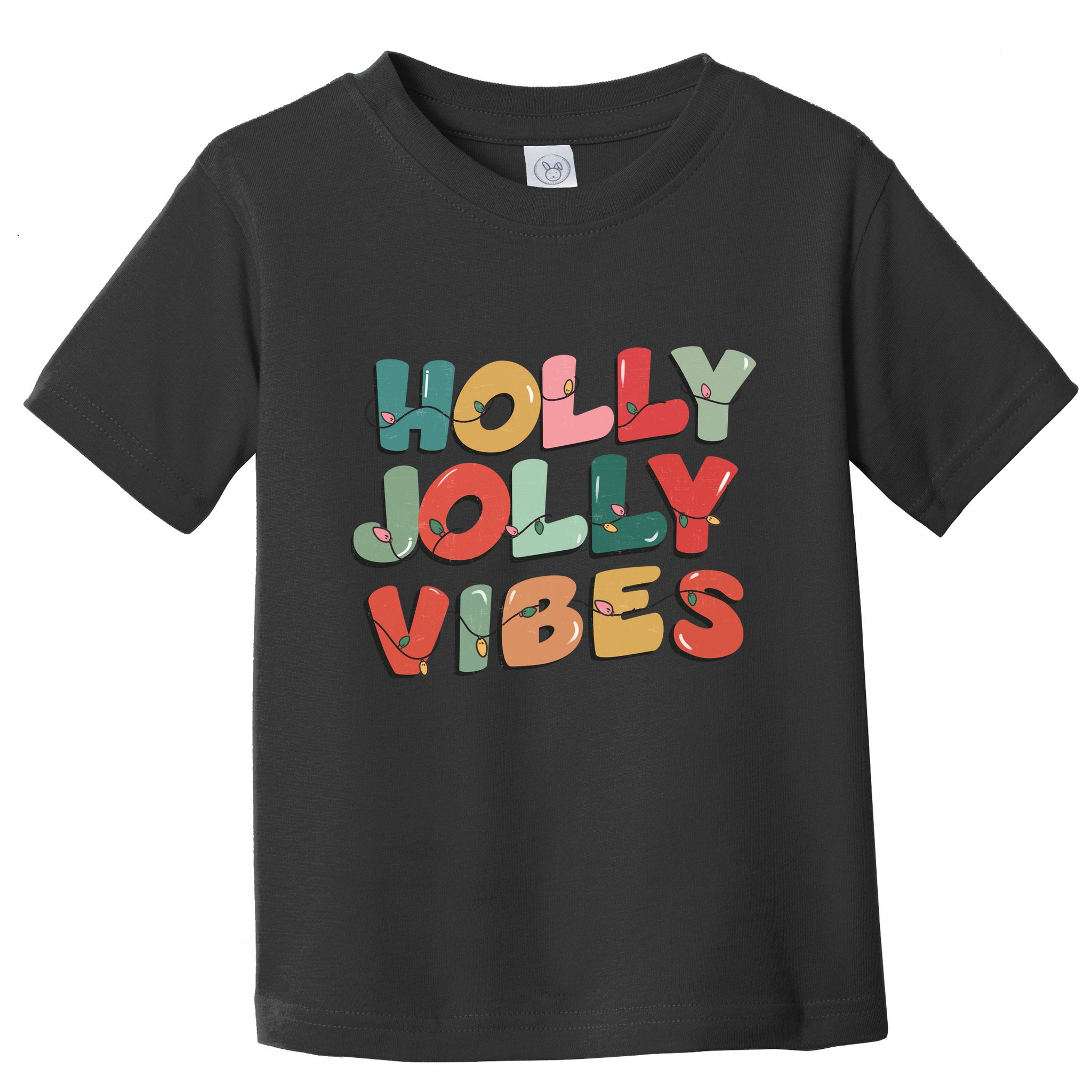 Holly Jolly Vibes Christmas Lights Toddler T-Shirt
