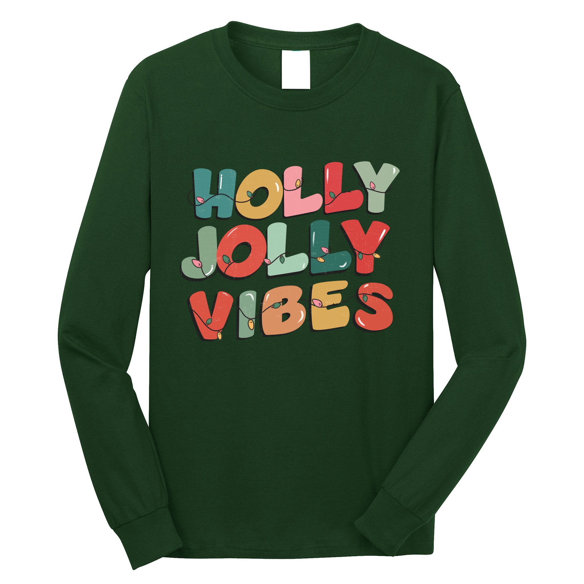 Holly Jolly Vibes Christmas Lights Long Sleeve Shirt
