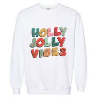 Holly Jolly Vibes Christmas Lights Garment-Dyed Sweatshirt