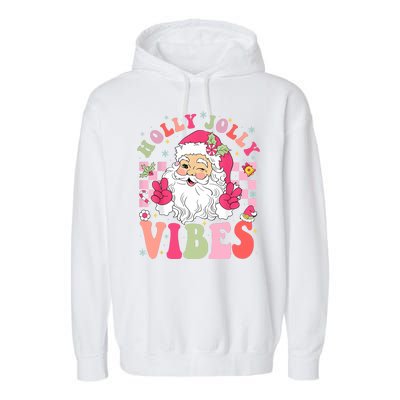 Holly Jolly Vibes Groovy Cute Santa Claus Christmas Garment-Dyed Fleece Hoodie