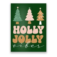 Holly Jolly Vibes Retro Groovy Poster