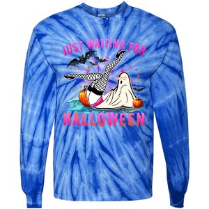 Halloween Just Waiting For Halloween Funny Dancing Ghost Gift Tie-Dye Long Sleeve Shirt