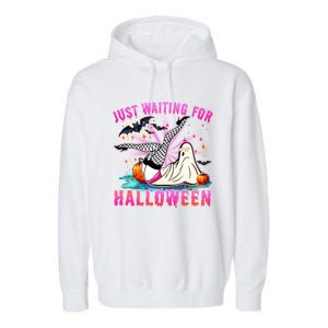 Halloween Just Waiting For Halloween Funny Dancing Ghost Gift Garment-Dyed Fleece Hoodie