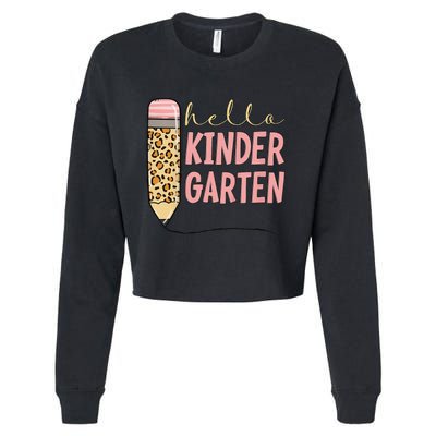 Hello Kindergarten 1st Day Of Kindergarten Pencil Cropped Pullover Crew