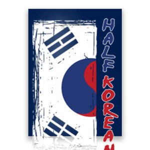 Half Korean American Graphic Funny South Korean Flag Poster