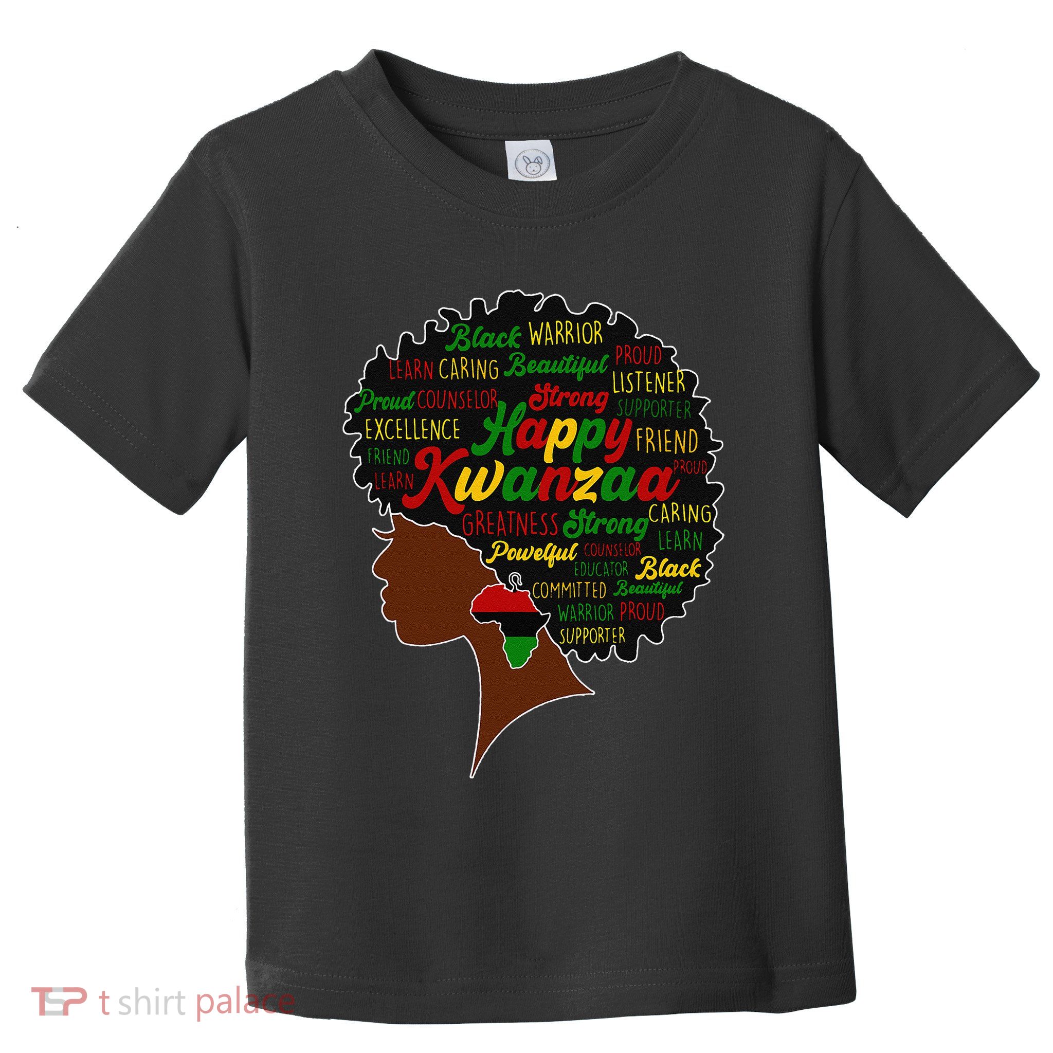 Happy Kwanzaa African Pride Black Woman Seven Principles Toddler T-Shirt