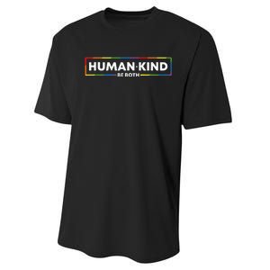 Human Kind Be Both LGBTQ Ally Pride Rainbow Positive Message Performance Sprint T-Shirt