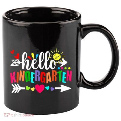 Hello Kindergarten Back To School Teachers First Day 11oz C Handle Ceramic Mug
