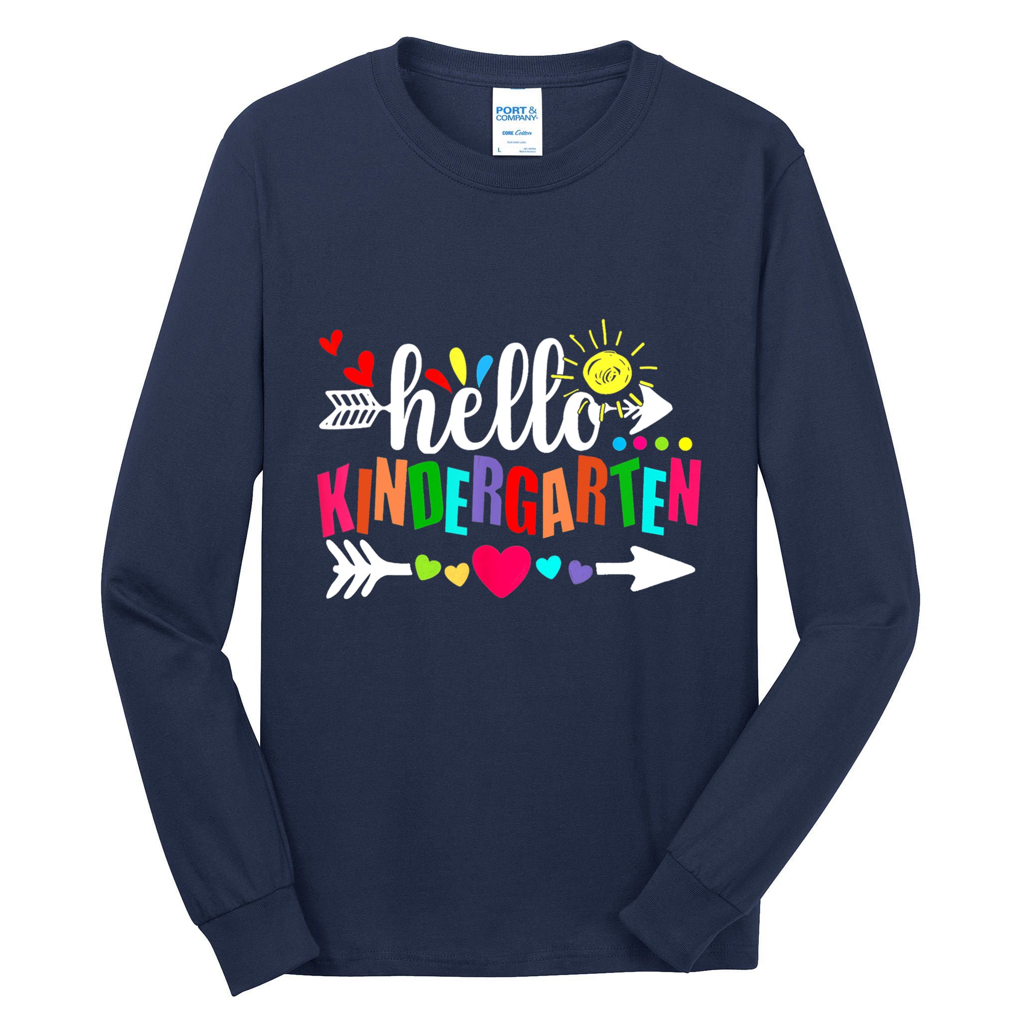 Hello Kindergarten Back To School Teachers First Day Tall Long Sleeve T-Shirt