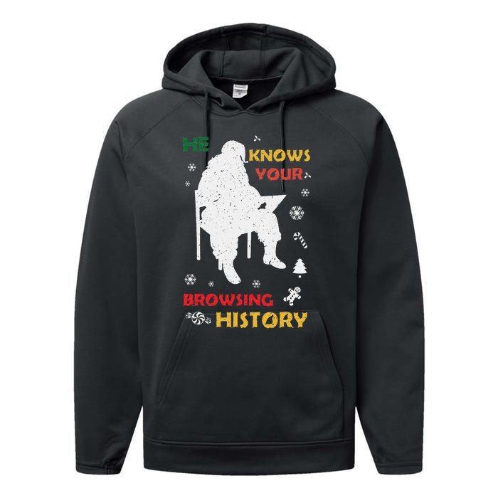 He Knows Browsing History Christmas Funny Santa Lover Performance Fleece Hoodie