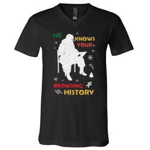 He Knows Browsing History Christmas Funny Santa Lover V-Neck T-Shirt