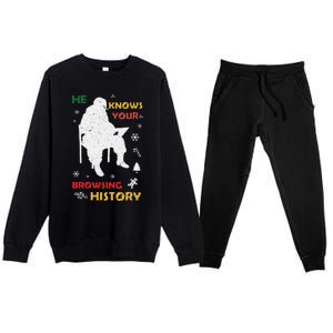 He Knows Browsing History Christmas Funny Santa Lover Premium Crewneck Sweatsuit Set