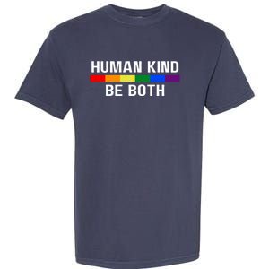 Human Kind Be Both LGBTQ Ally Pride Rainbow Positive Message Garment-Dyed Heavyweight T-Shirt