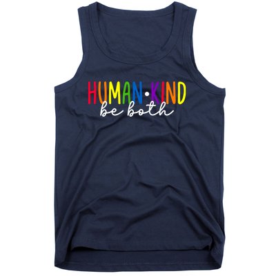 Human Kind Be Both LGBTQ Ally Pride Rainbow Positive Message Tank Top