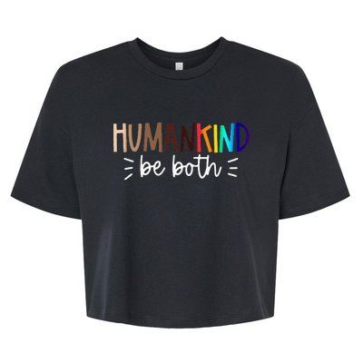 Human Kind Be Both Equality Humankind Kindness Peace Bella+Canvas Jersey Crop Tee