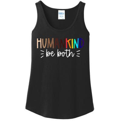 Human Kind Be Both Equality Humankind Kindness Peace Ladies Essential Tank