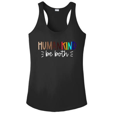 Human Kind Be Both Equality Humankind Kindness Peace Ladies PosiCharge Competitor Racerback Tank