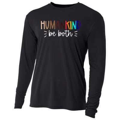 Human Kind Be Both Equality Humankind Kindness Peace Cooling Performance Long Sleeve Crew