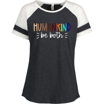 Human Kind Be Both Equality Humankind Kindness Peace Enza Ladies Jersey Colorblock Tee