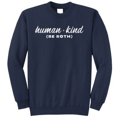 Human Kind Be Both Lgbt Black Pride Equality Kindness Gift Sweatshirt