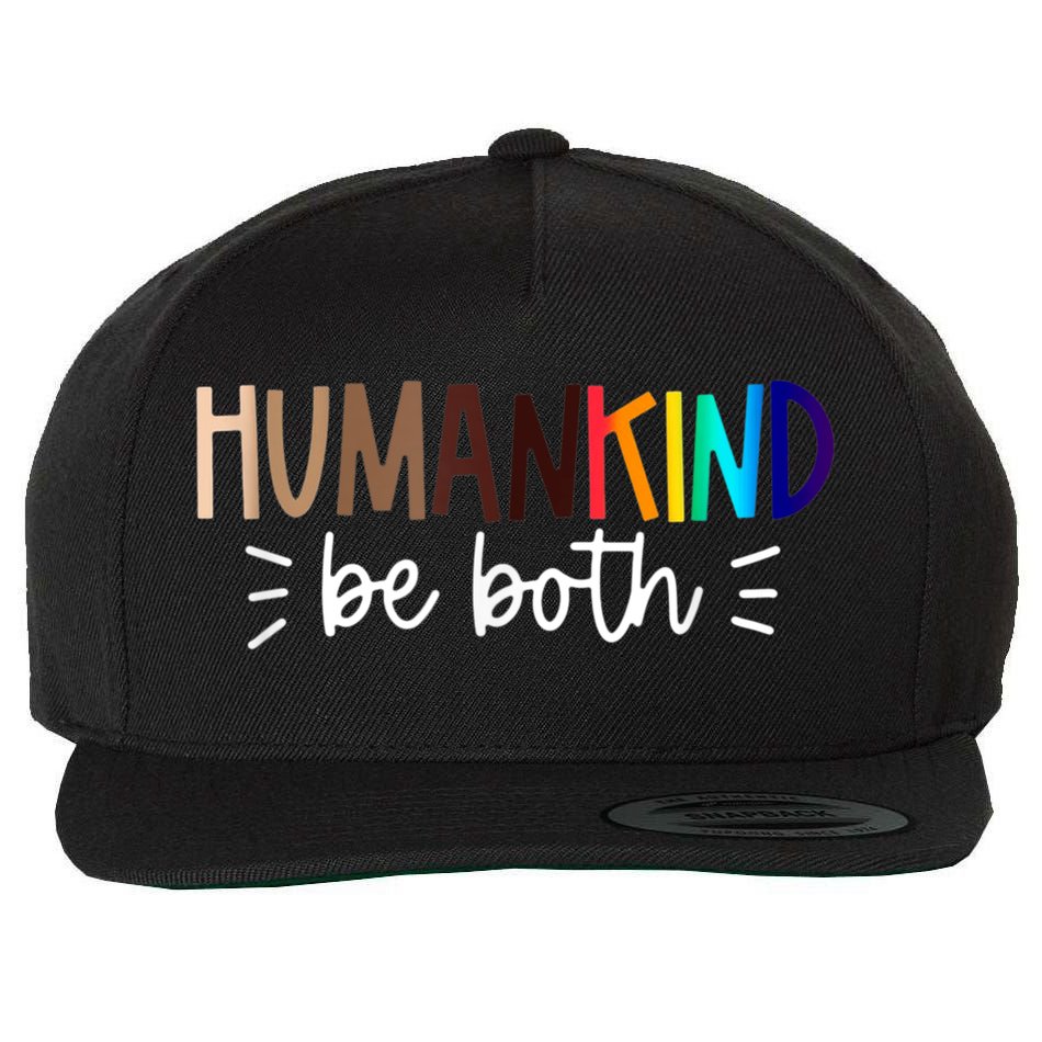 Human Kind Be Both Equality Humankind Kindness Peace Wool Snapback Cap