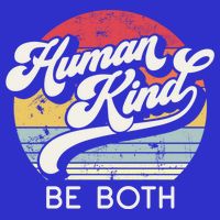 Human Kind Be Both Equality Kindness Humankind Retro Funny Gift Button