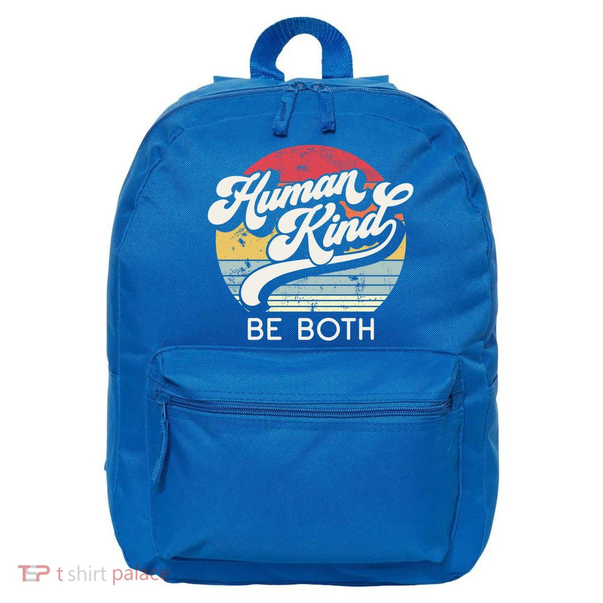 Human Kind Be Both Equality Kindness Humankind Retro Funny Gift 16 in Basic Backpack