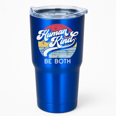 Human Kind Be Both Equality Kindness Humankind Retro Funny Gift Tumbler