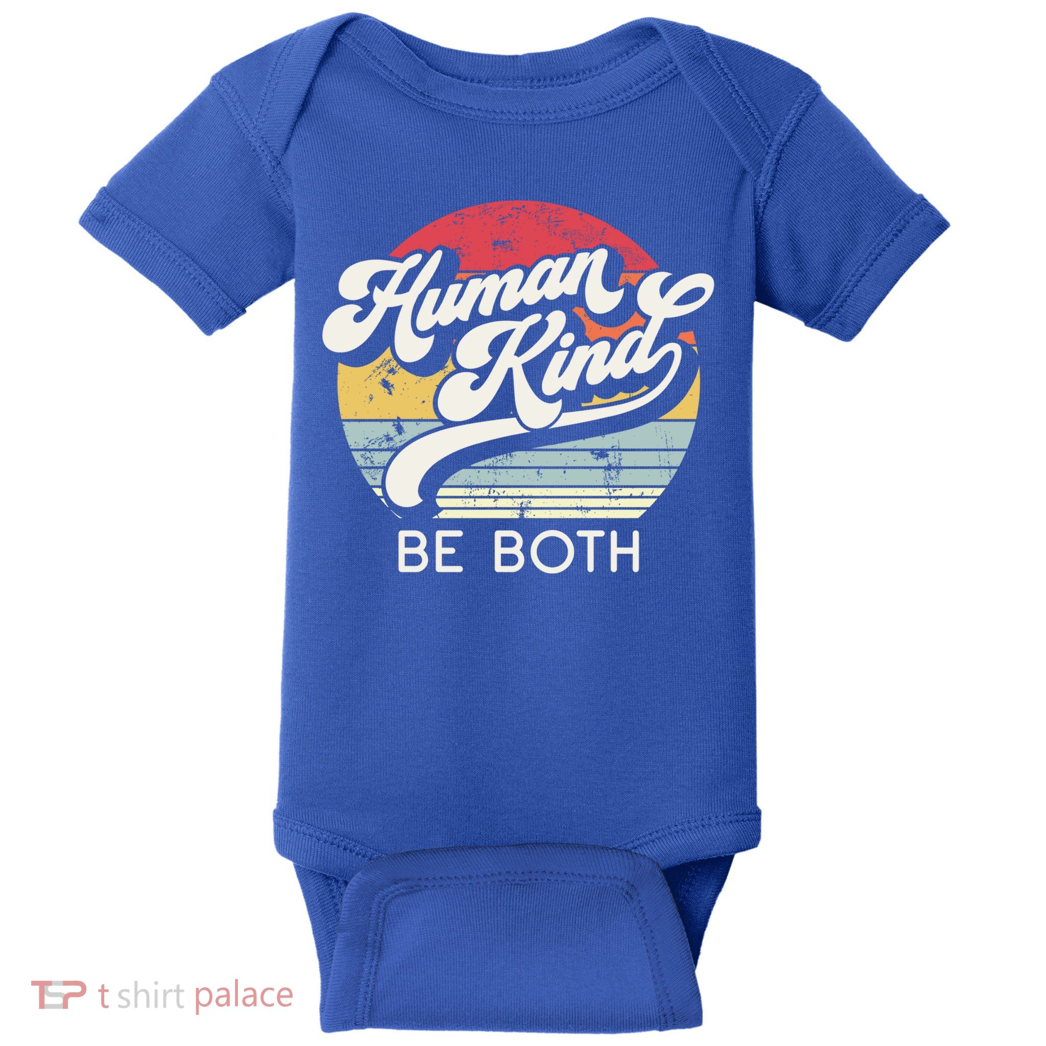 Human Kind Be Both Equality Kindness Humankind Retro Funny Gift Baby Bodysuit