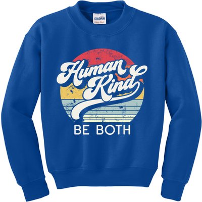 Human Kind Be Both Equality Kindness Humankind Retro Funny Gift Kids Sweatshirt