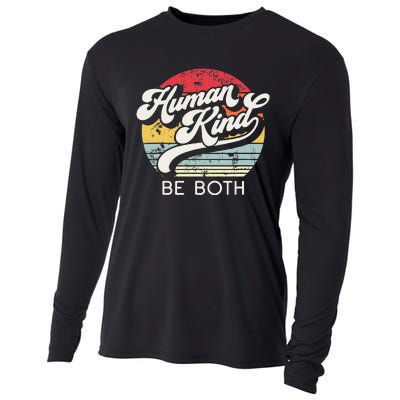 Human Kind Be Both. Equality Kindness Humankind Cooling Performance Long Sleeve Crew