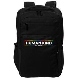 Human Kind Be Both Lgbtq Ally Pride Rainbow Positive Message Impact Tech Backpack