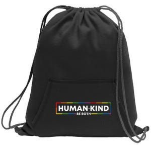 Human Kind Be Both Lgbtq Ally Pride Rainbow Positive Message Sweatshirt Cinch Pack Bag