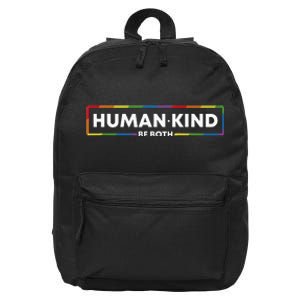 Human Kind Be Both Lgbtq Ally Pride Rainbow Positive Message 16 in Basic Backpack